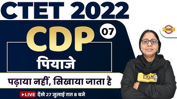 CTET 2022 CDP CLASS | JEAN PIAGET THEORY | CDP IMPORTANT QUESTION | CDP FOR CTET | CDP BY ANCHAL MAM