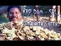 முட்டை ஆம்லெட் குழம்பு | Egg omelette Curry | KRP Dam VISIT | Interesting facts