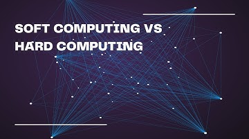 SOFT VS HARD COMPUTING