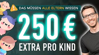 250 € EXTRA pro Kind: Das müssen ALLE Eltern jetzt wissen (Kinderzuschlag 2024) screenshot 1