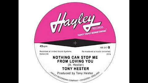 TONY HESTER Nothing can stop me from loving you