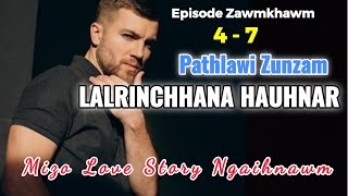 Pathlawi RINCHHANA  Ep 4 - 7 Zawm khawm // Havali Adam