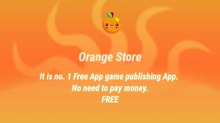 OFFICAL [ORANGE STORE] FOR ANDROID/IOS.