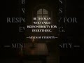Own everything you touch. #stoic #discipline #mindset #accountability #identity