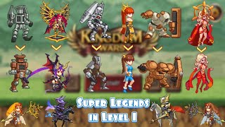 They are Strong in Max Level, What about Level 1? | Kingdom Wars screenshot 5