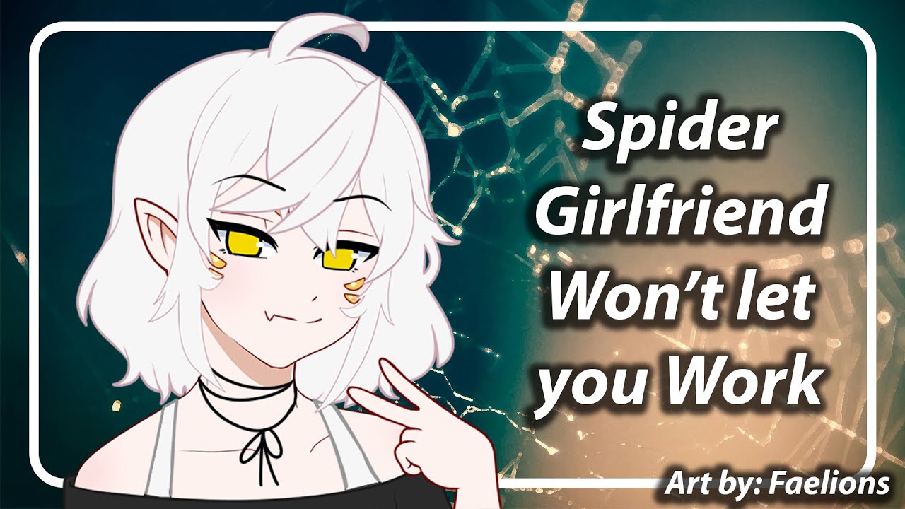 [F4A] [TF4A] Arachne GF Won't let you Work [Arachne Speaker] [Overworked Listener]
