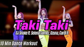 [Dance Workout] Taki Taki - DJ Snake | MYLEE Cardio Dance Workout