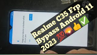 realme c35 frp bypass 2023 || realme 3511 frp bypass android 11 realme c35 frp bypass without pc
