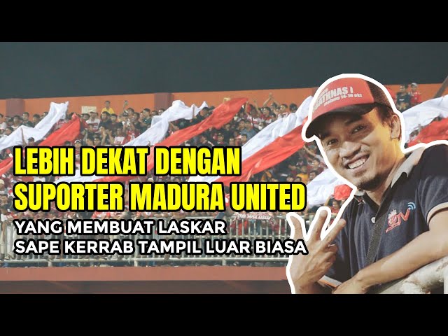 Lebih dekat dengan suporter Madura United, yang membuat Laskar Sape Kerrab tampil Luar Biasa