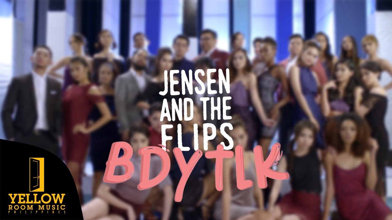 Jensen and The Flips - BDYTLK (Official Music Video)
