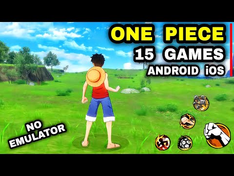 Top 12 Best ONE PIECE Games on Android & iOS (High Graphic One piece game  Mobile) 