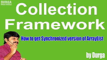 How to get Synchronized version of ArrayList (Collection Framework)