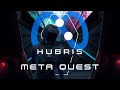 Hubris VR Meta Quest - Gameplay, First Impressions