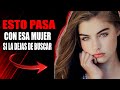 Qué SIENTE Una Mujer Cuando DEJAS de BUSCARLA  / Desde El Dia 1