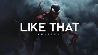 Like That - Ampathy (LYRICS)