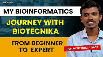 My Bioinformatics Journey with Biotecnika: From Beginner to Expert