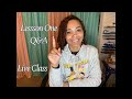 Lesson ONE Q&amp;A