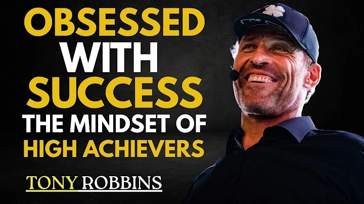 Obsessed With Success | The Mindset of High Achievers || TONY ROBBINS