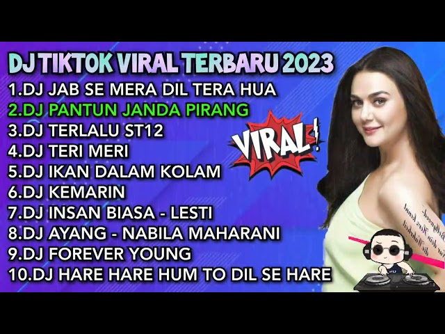 DJ TIKTOK VIRAL TERBARU 2023 - DJ JAB SE MERA DIL TERA HUA | REMIX FULL ALBUM class=