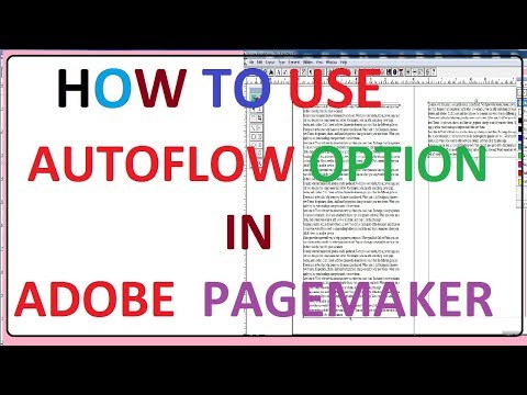 How to Use AutoFlow Option In Adobe Pagemaker