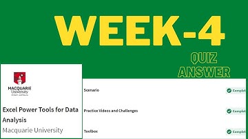 Excel Power Tools for Data Analysis Macquarie University | Week 4| Quiz answer | Coursera