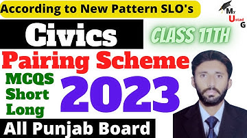 Civics Scheme 11th Class 2023 | 11th Class Civics Pairing Scheme 2023 | 11th Pairing Scheme 2023