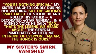 Full My Sister Tried to Humiliate Me — Until Her Groom’s 4-Star General Father Rose and Saluted. News