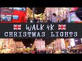 Walk 4k trough the London Lights Regent Street to Piccadilly Circus