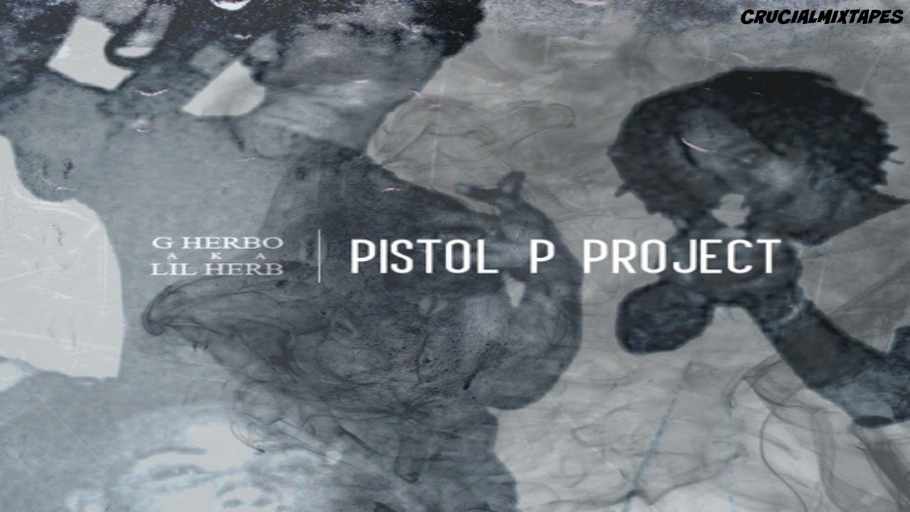 g herbo pistol p project