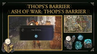 Celebrity ELDEN RING™  Thops's Barrier and Ash of War: Thops's Barrier location Profile