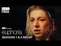 Euphoria Seasons 1 & 2 Recap | Euphoria | HBO Max
