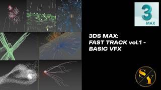3DSMAX:  FAST TRACK vol.1- Basic VFX  #3dsmax  #pflow  #vfx  #animation