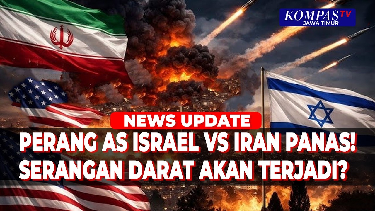 [Full] Konflik Timur Tengah Memanas! Perang Darat Iran vs AS Israel Mulai Mengancam?