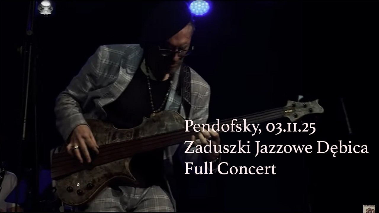 Pendofsky -   Zaduszki Jazzowe  Dębica 03.11.25