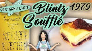 The Story of the Blintz Soufflé - A Very Popular 1970s Dish from my Own Childhood! by YesterKitchen 3,550 views 1 year ago 8 minutes, 19 seconds