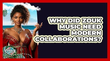 Why Did Zouk Music Need Modern Collaborations? - The Caribbean Expert