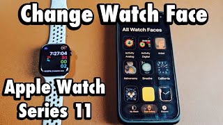 How to Change Watch Face on Apple Watch Series 11 screenshot 1
