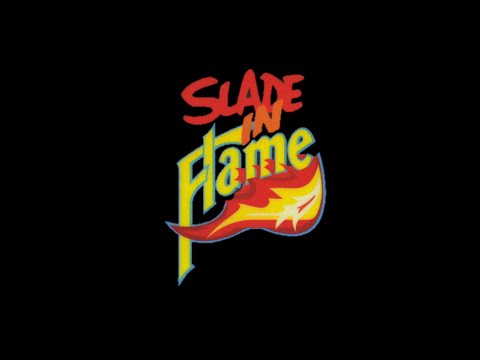 Slade in Flame