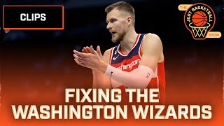 How To Fix the Washington Wizards This Offseason | The Just Basketball Show