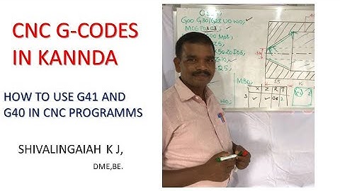 #Part-62#How to use TNRC  in CNC Program#G41#G40#CNC G Codes#TNRC Left#Kannada#Shivalingaiah K J