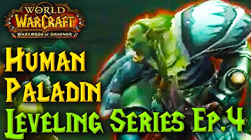 Paladin Leveling Guide Ep.4 - WoW Nomadic Challenge