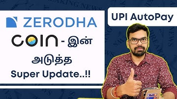 Zerodha Coin - இன் அடுத்த Super Update..!! | UPI AutoPay - Aug - 2025
