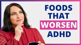 Food to Avoid for ADHD | The Worst Offenders for Focus and Behavior