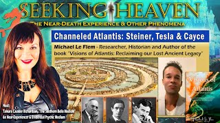 Channeled Atlantis: Steiner, Tesla & Cayce