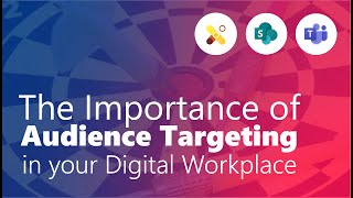 Information The Importance of Audience Targeting in your Digital Workplace | LiveTiles Webinar Clip News