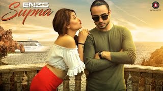 Supna - Official Music Video | ENZO