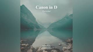 Pachelbel - Canon in D from ViOLiNiA Zhanna Stelmakh
