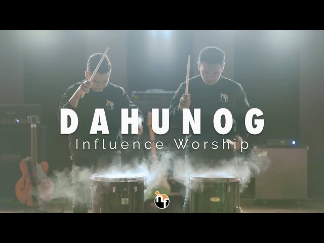 DAHUNOG | INFLUENCE WORSHIP Official Music Video class=