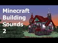 Minecraft Building Sounds (with Nether blocks)