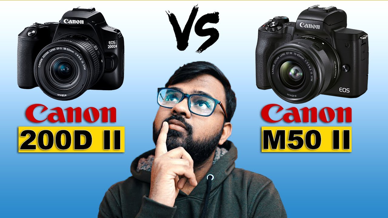 Canon Mark 2 vs M50 Mark 2 | Which to buy in 2021? Hindi YouTube